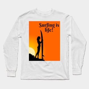 Surfing is Life Long Sleeve T-Shirt